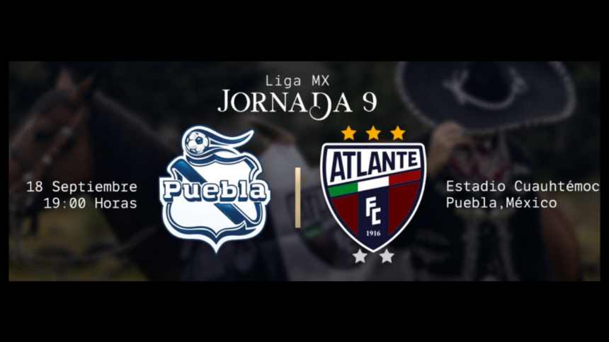 Atlante vuelve al Estadio Cuauhtémoc para enfrentar a Puebla